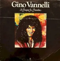 A Pauper in Paradise by Gino Vannelli