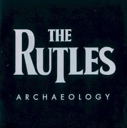 Archaeology by The Rutles