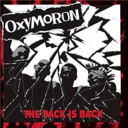 The Pack Is Back by Oxymoron