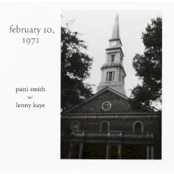 February 10, 1971 by Patti Smith w/ Lenny Kaye