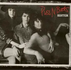Sister by Puss N Boots