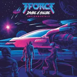 Divide & Collide (instrumentals) by 3FORCE