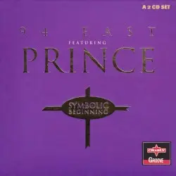 Symbolic Beginning by 94 East featuring Prince