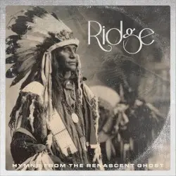 Hymns From the Renascent Ghost by Ridge
