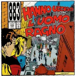 Hanno ucciso l’Uomo Ragno by 883