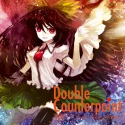 Double Counterpoint by Alstroemeria Records × Studio “Syrup Comfiture”
