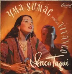 Inca Taqui by Yma Sumac & Moises Vivanco