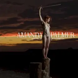 There Will Be No Intermission by Amanda Palmer