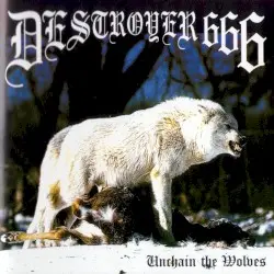 Unchain the Wolves by Deströyer 666