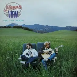View From the Ground by America