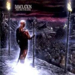 Failures for Gods by Immolation
