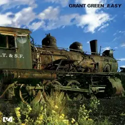Easy by Grant Green