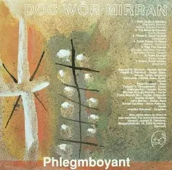Phlegmboyant / Parp by Doc Wör Mirran / Harald Sack Ziegler