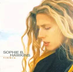 Timbre by Sophie B. Hawkins