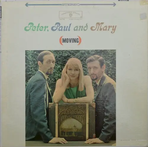 (Moving) by Peter, Paul and Mary