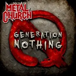 Generation Nothing by Metal Church
