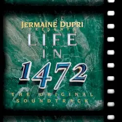 Life in 1472 by Jermaine Dupri