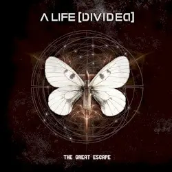 The Great Escape by A Life Divided