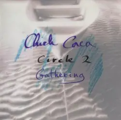 Circle 2: Gathering by Chick Corea