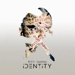 Identity by Nitin Sawhney