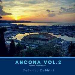 Ancona, Vol. 2 by Federico Dubbini