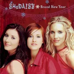 Brand New Year by SHeDAISY