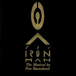 The Iron Man by Pete Townshend