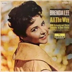All the Way by Brenda Lee with orchestra and chorus conducted by Owen Bradley