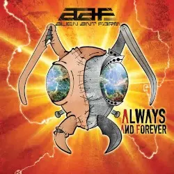 Always and Forever by Alien Ant Farm