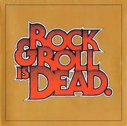 Rock & Roll Is Dead by The Hellacopters