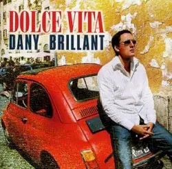 Dolce Vita by Dany Brillant