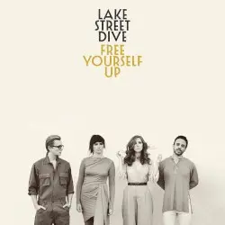 Free Yourself Up by Lake Street Dive
