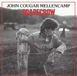 Scarecrow by John Mellencamp
