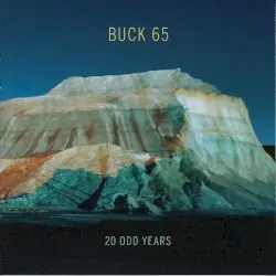 20 Odd Years by Buck 65
