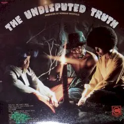 The Undisputed Truth by The Undisputed Truth