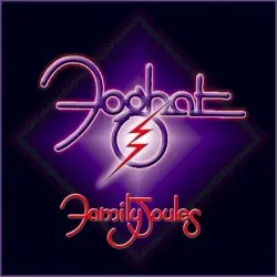 Family Joules by Foghat