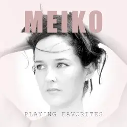 Playing Favorites by Meiko