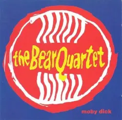 Moby Dick by The Bear Quartet
