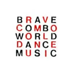 World Dance Music by Brave Combo