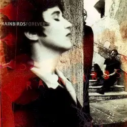 Forever by Rainbirds