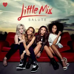 Salute by Little Mix
