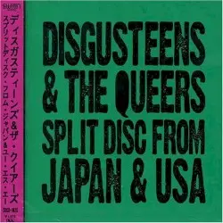 Split Disc From Japan & USA by Disgusteens & The Queers