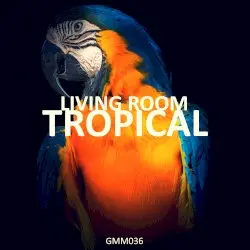 Tropical by Living Room