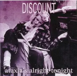 Ataxia's Alright Tonight by Discount