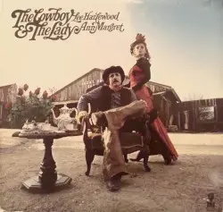 The Cowboy & the Lady by Lee Hazlewood & Ann‐Margret