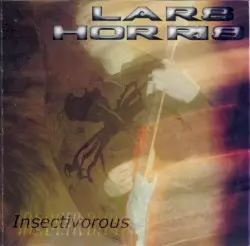 Insectivorous by Lars Horris