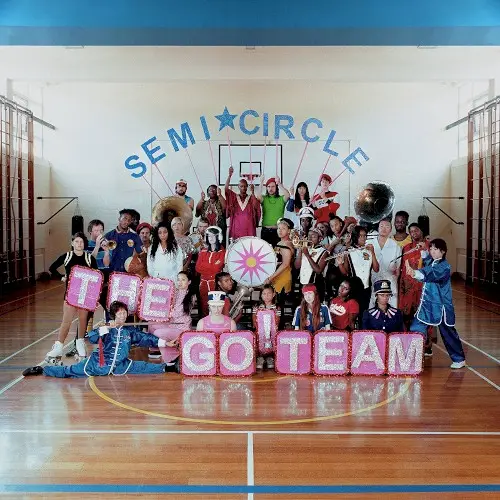 SEMICIRCLE by The Go! Team
