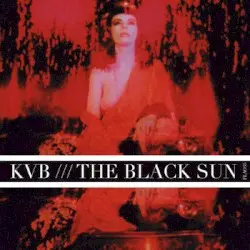 The Black Sun by The KVB
