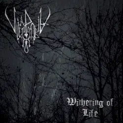 Withering of Life by VitaPhobia