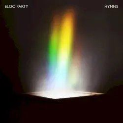 Hymns by Bloc Party